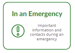 In an Emergency - Important information and contacts during an emergency